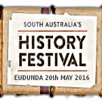 Eudunda’s SA History Festival – 20th May