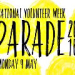 National Volunteer Week – 9 – 15 May 2016