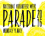 National Volunteer Week – 9 – 15 May 2016