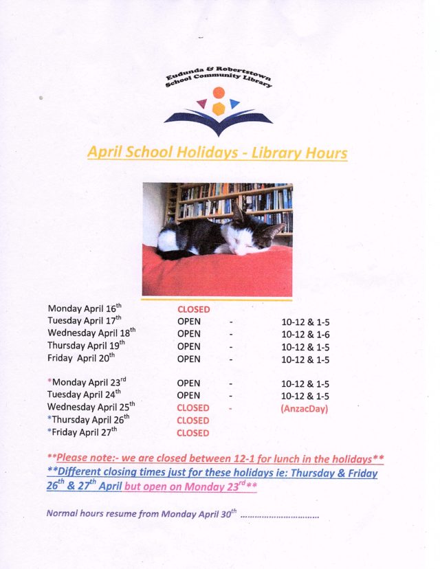 Eudunda School Community Library - April 2018 Open Times