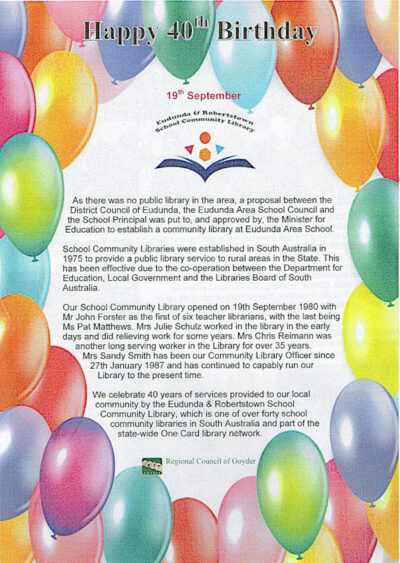 Eudunda & Robertstown School Community Library 40th Birthday on 19th ...